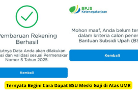 Ternyata Begini Cara Dapat BSU Meski Gaji di Atas UMR, Simak Faktanya