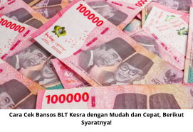 Cara Cek Bansos BLT Kesra dengan Mudah dan Cepat, Ini Syarat Lengkapnya!