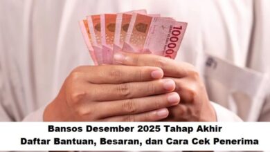Bansos Desember 2025 Tahap Akhir: Daftar Bantuan, Besaran & Cara Cek Penerima Terbaru