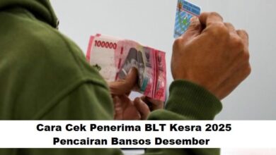 Cara Cek Penerima BLT Kesra 2025 dan Jadwal Pencairan Bansos Desember Terbaru