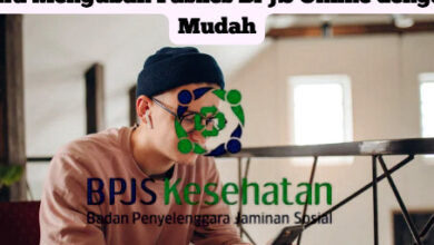 Cara Mengubah Faskes BPJS Online dengan Mudah Lewat Aplikasi Mobile JKN & Website Resmi