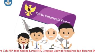 Cara Cek PIP 2026 Online Lewat HP: Jadwal Pencairan & Besaran Dana Lengkap!