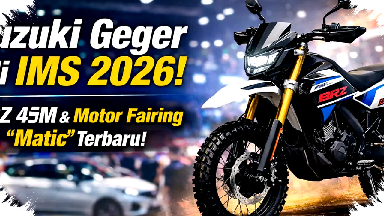 Suzuki Main Tajam Di IMS 2026, BRZ 4SM Dan Fairing Rasa Matic Rebut Perhatian